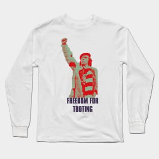 Citizen Smith Freedom for Tooting Long Sleeve T-Shirt